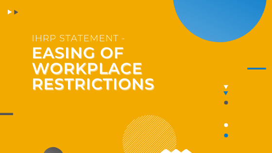 Statement on Easing of Workplace Restrictions