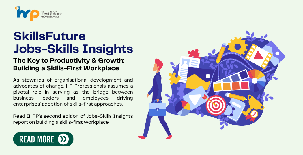 IHRP-SkillsFuture-Jobs-Skills-Insights-The-Key-To-Productivity-Growth-Building-A-Skills-First-Workplace-featured-image